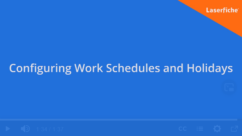 Configuring work schedules and holidays