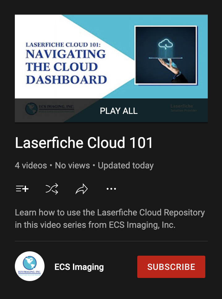 Laserfiche Cloud 101