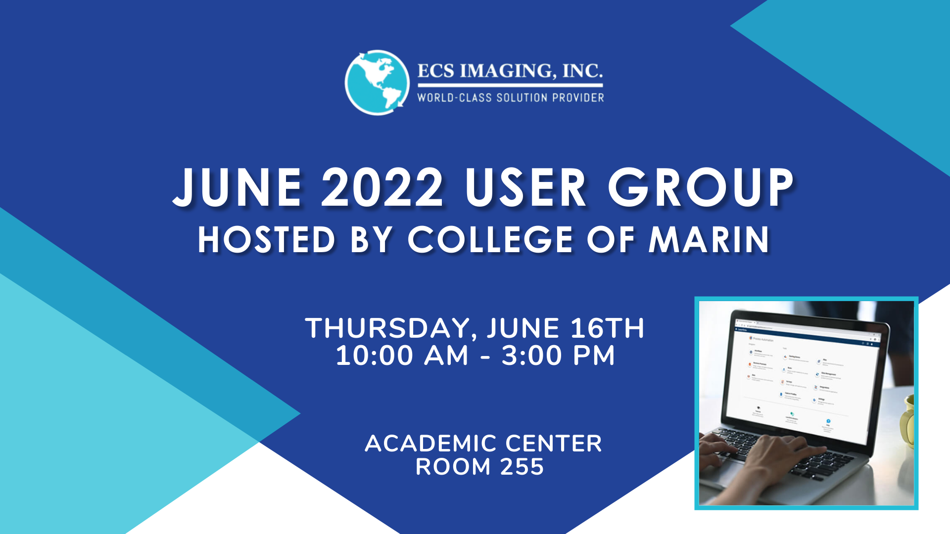 June 2022 User Group - Hosted By College of Marin